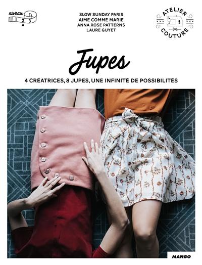 Jupes : 4 créatrices, 8 jupes, une infinité de possibilités