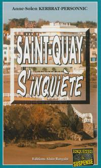 Saint-Quay s'inquiète