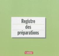 Registre des préparations