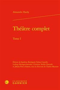 Théâtre complet. Vol. 1