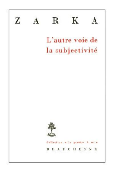 L'autre voie de la subjectivité : six études sur le sujet et le droit naturel au XVIIe siècle