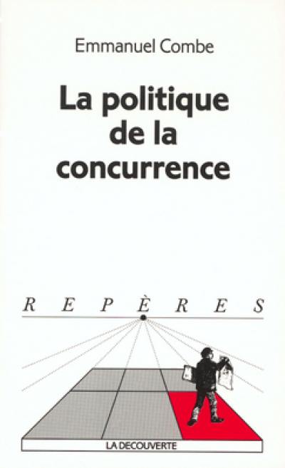 La politique de la concurrence