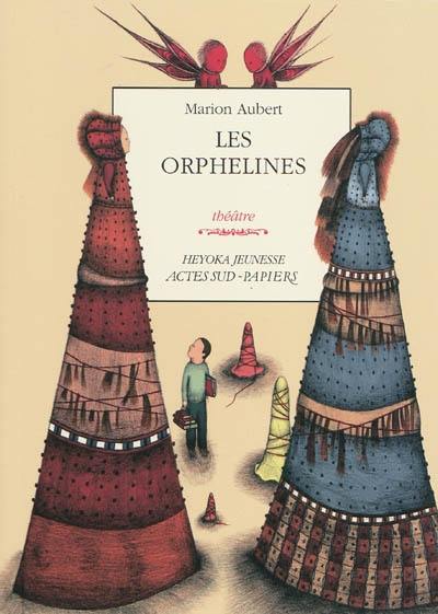 Les orphelines : théâtre