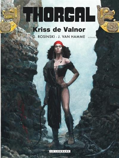 Thorgal. Vol. 28. Kriss de Valnor