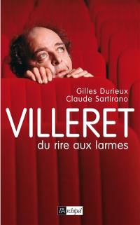 Villeret : du rire aux larmes