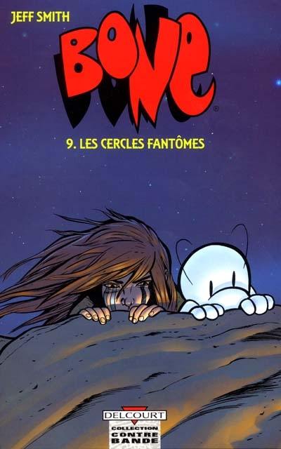 Bone. Vol. 9. Les cercles fantômes