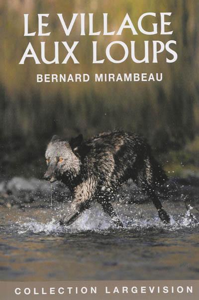 Le village aux loups