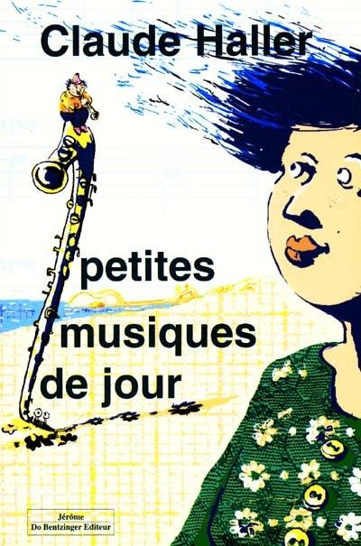 Petites musiques de jour