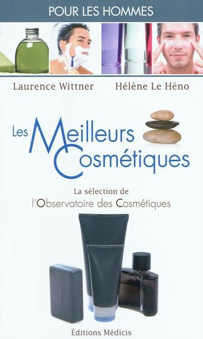 Les meilleurs cosmétiques pour les hommes : la sélection de l'Observatoire des cosmétiques