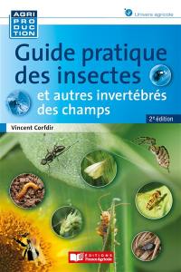 Guide pratique des insectes et autres invertébrés des champs