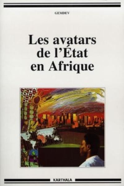 Les avatars de l'Etat en Afrique