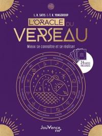 L'oracle du Verseau : mieux se connaître et se réaliser