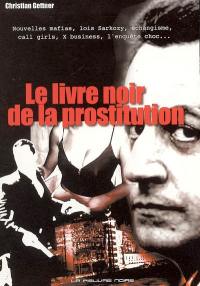 Le livre noir de la prostitution