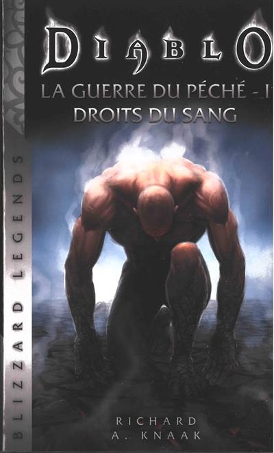 La guerre du péché. Vol. 1. Droits du sang