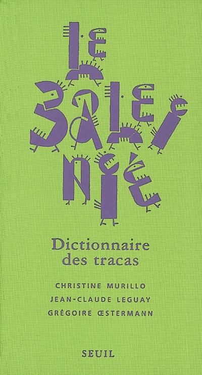 Le baleinié : dictionnaire des tracas