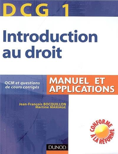 Introduction au droit, DCG 1 : manuel et applications : QCM et questions de cours corrigés