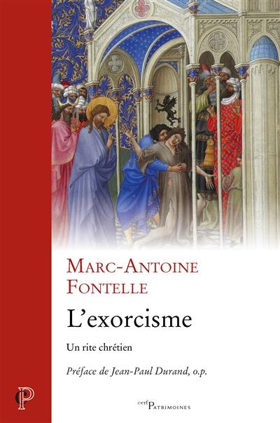 L'exorcisme : un rite chrétien