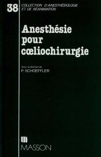 Anesthésie por coeliochirurgie