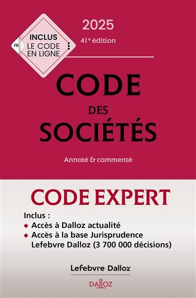 Code des sociétés 2025 : annoté & commenté