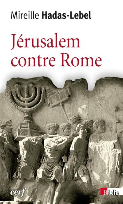 Jérusalem contre Rome