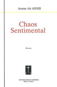 Chaos sentimental