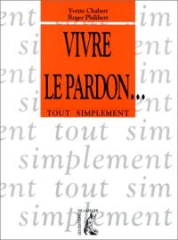 Vivre le pardon