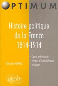 Histoire politique de la France de 1814 à 1914