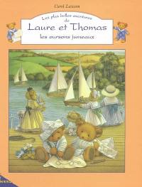 Les plus belles aventures de Laure et Thomas, les oursons jumeaux