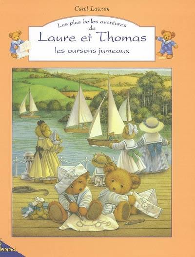 Les plus belles aventures de Laure et Thomas, les oursons jumeaux