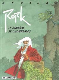 Rork. Vol. 3. Le cimetière de cathédrales