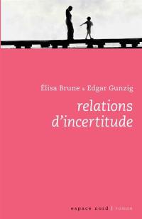 Relations d'incertitude