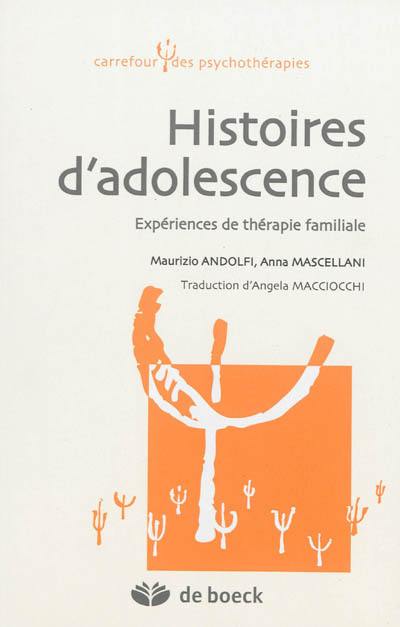 Histoires d'adolescence : expériences de thérapie familiale