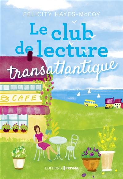 Le club de lecture transatlantique