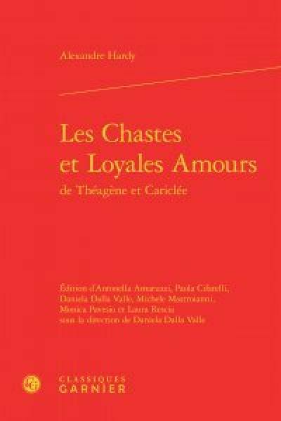 Les chastes et loyales amours de Théagène et Cariclée