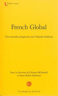 French global : une nouvelle perspective sur l'histoire littéraire