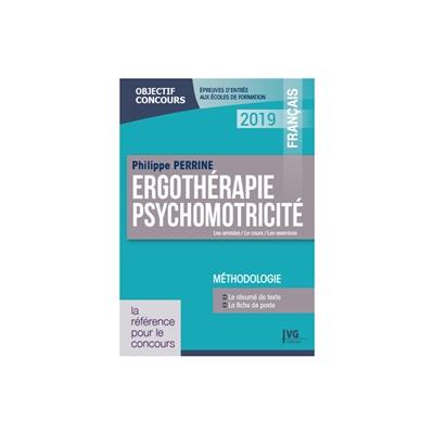 Français, épreuve d'entrée aux écoles de formation ergothérpapie, psychomotricité 2019