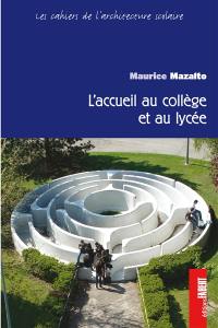 Accueil au collège et au lycée