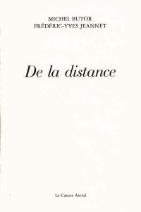 De la distance : déambulation