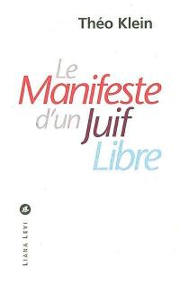 Le manifeste d'un juif libre