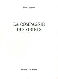 La compagnie des objets