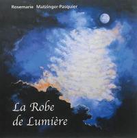 La robe de lumière