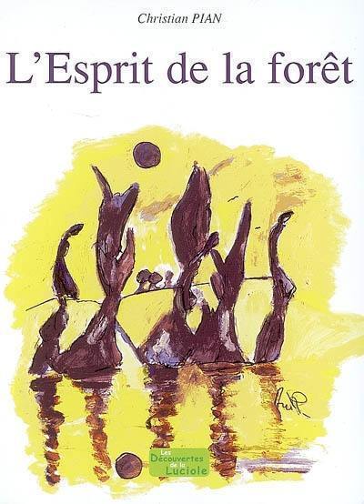 L'esprit de la forêt