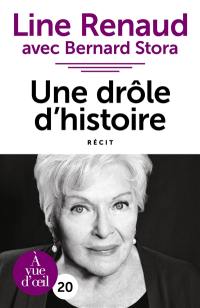 Une drôle d'histoire : récit