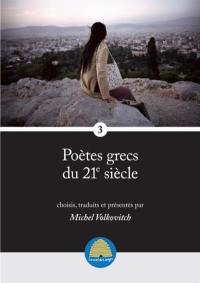 Poètes grecs du 21e siècle. Vol. 3