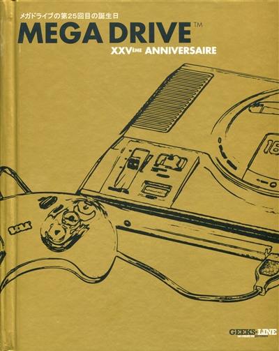 Mega Drive : XXVe anniversaire