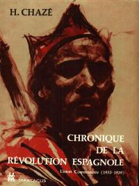 Chronique de la révolution espagnole