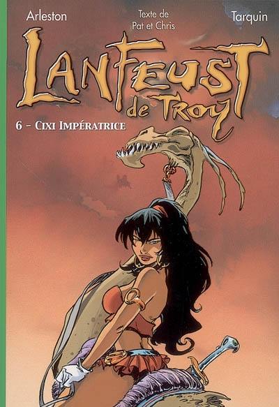 Lanfeust de Troy. Vol. 6. Cixi impératrice