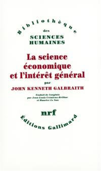 La Science économique et l'intérêt général