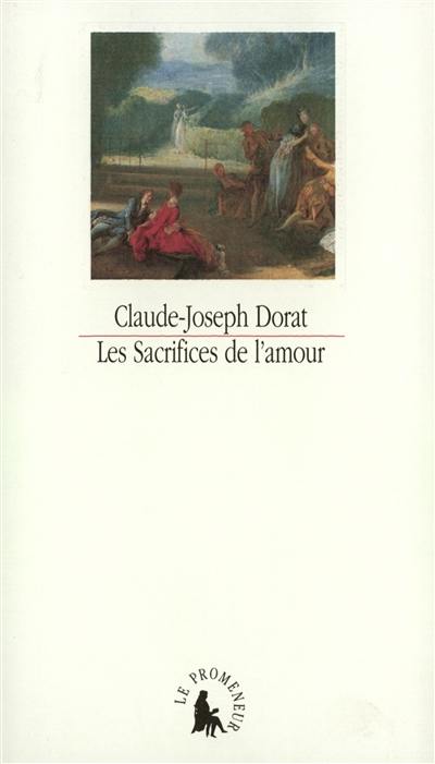 Les sacrifices de l'amour ou Lettres de la vicomtesse de Senanges, et du chevalier de Versenai