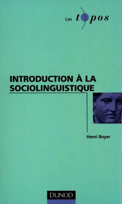 Introduction à la sociolinguistique